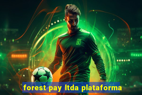 forest pay ltda plataforma